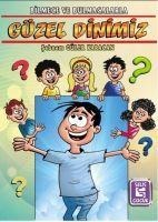 Güzel Dinimiz - Bilmece ve Bulmacalarla - Sebnem Güler Karacan