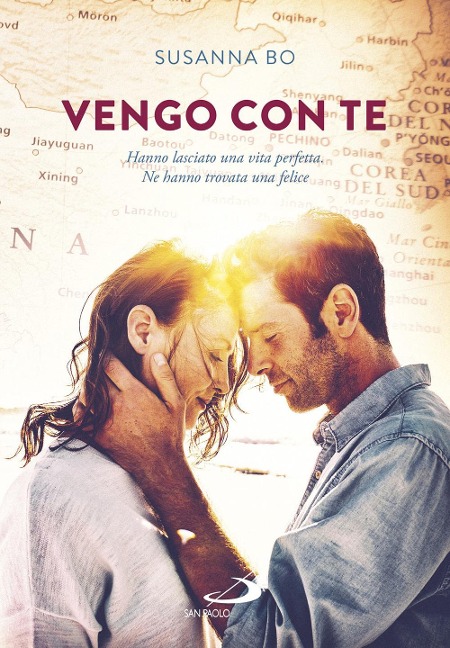 Vengo con te. Hanno lasciato una vita perfetta. Ne hanno trovata una felice - Susanna Bo