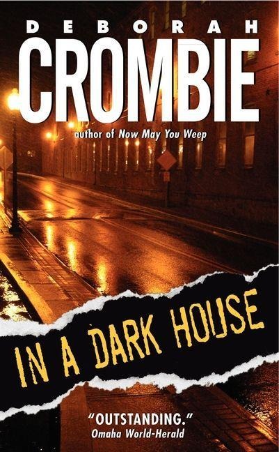 In a Dark House - Deborah Crombie