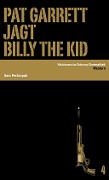 Cover-Bild zum Titel 'Pat Garrett jagt Billy the Kid' von 'Rudy Wurlitzer, Bob Dylan'