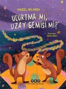 Cover-Bild zum Titel 'Ucurtma Mi, Uzay Gemisi Mi' von 'Hazel Bilgen'