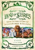 Cover-Bild zum Titel 'Land of Stories: Das magische Land - Eine Schatztruhe klassischer Märchen' von 'Chris Colfer'
