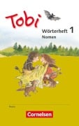 Cover-Bild zum Titel 'Tobi Wörtertraining. Wörterhefte Nomen' von ''