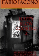 Cover-Bild zum Titel 'Happy Slow Cooking 2' von 'Fabio Iacono'