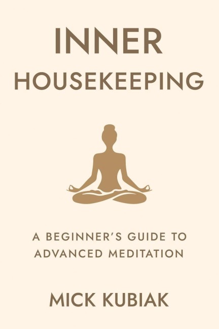 Inner Housekeeping - Mick Kubiak