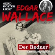 Cover-Bild zum Titel 'Der Redner' von 'Edgar Wallace'