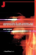 Cover-Bild zum Titel 'Journalism in the Digital Age' von 'John Herbert'