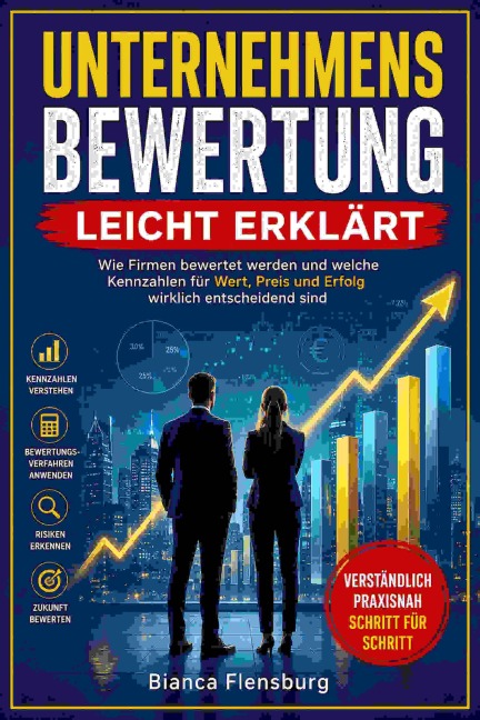 Unternehmensbewertung leicht erklärt - Bianca Flensburg
