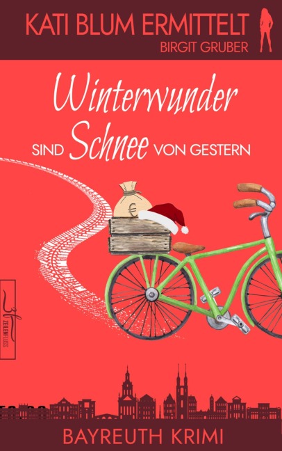 Winterwunder sind Schnee von gestern - Birgit Gruber