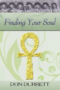 Cover-Bild zum Titel 'Finding Your Soul' von 'Don Durrett'