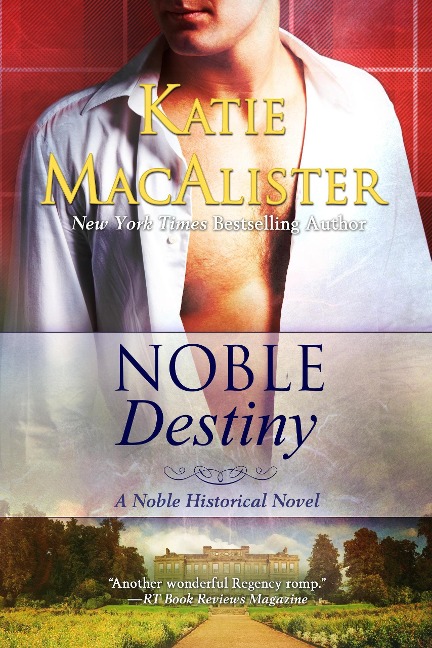 Noble Destiny (Noble Historical Series, #2) - Katie MacAlister