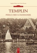 Cover-Bild zum Titel 'Templin' von 'Ulrich Drewin, Siegfried Breyer'