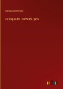 Cover-Bild zum Titel 'La lingua dei Promessi Sposi' von 'Francesco D'Ovidio'