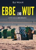 Cover-Bild zum Titel 'Ebbe und Wut. Ostfrieslandkrimi' von 'Ele Wolff'