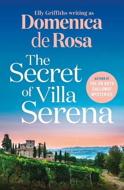 The Secret of Villa Serena - Domenica De Rosa