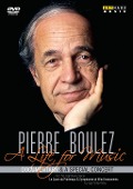 Cover-Bild zum Titel 'Pierre Boulez-A Life for Music' von 'Pierre Boulez'