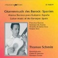 Cover-Bild zum Titel 'Gitarrenmusik des Barock: Spanien' von 'Thomas Schmitt'