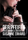 Der Pfeifer - Susanne Erhard