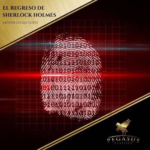 El regreso de Sherlock Holmes - Arthur Conan Doyle