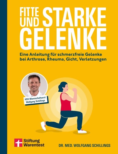 Fitte und starke Gelenke - Wolfgang Schillings