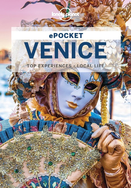 Lonely Planet Pocket Venice - Paula Hardy, Peter Dragicevich