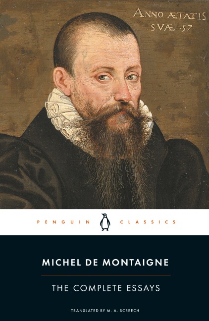 The Complete Essays - Michel De Montaigne