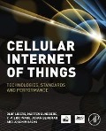 Cover-Bild zum Titel 'Cellular Internet of Things' von 'Olof Liberg, Marten Sundberg, Johan Bergman, Y. -P. Eric Wang, Joachim Sachs'