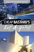 Cover-Bild zum Titel 'Cheap Bastard's® Guide to Los Angeles' von 'Ashley Wren Collins'