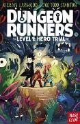 Dungeon Runners: Hero Trial - Kieran Larwood
