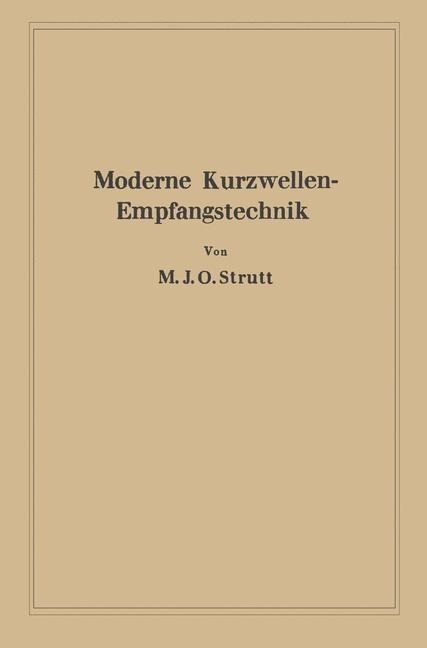 Moderne Kurzwellen-Empfangstechnik - Maximilian Julius Otto Strutt