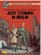 Cover-Bild zum Titel 'Blake und Mortimer 26: Acht Stunden in Berlin' von 'José-Louis Bocquet, Jean-Luc Fromental'
