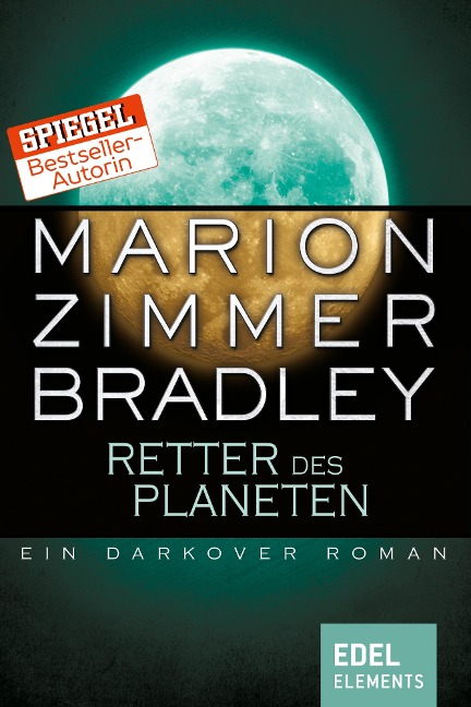 Retter des Planeten - Marion Zimmer Bradley