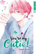 Cover-Bild zum Titel 'You're My Cutie! 07' von 'Nakaba Harufuji'
