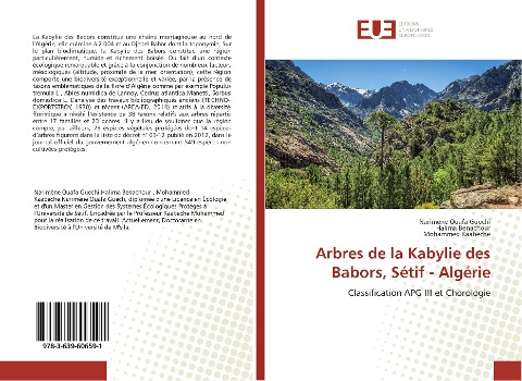 Arbres de la Kabylie des Babors, Sétif - Algérie - Narimene Ouafa Guechi, Halima Benachour, Mohammed Kaabeche