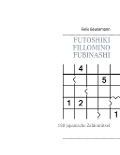 Cover-Bild zum Titel 'Futoshiki Fillomino Fubinashi' von 'Felix Beukemann'