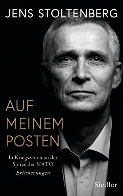 AUF MEINEM POSTEN - Jens Stoltenberg