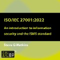 ISO/IEC 27001:2022 - Steve Watkins