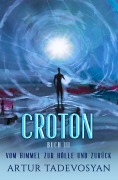 Cover-Bild zum Titel 'CROTON BUCH III' von 'Artur Tadevosyan'