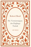 Cover-Bild zum Titel 'Robert Musil: Die Verwirrungen des Zöglings Törleß. Vollständige Neuausgabe' von 'Robert Musil'