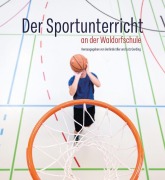 Cover-Bild zum Titel 'Der Sportunterricht an der Waldorfschule' von ''