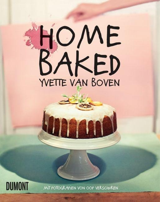 Home Baked - Yvette van Boven