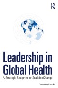 Cover-Bild zum Titel 'Leadership in Global Health' von 'Obidimma Ezezika'