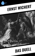 Cover-Bild zum Titel 'Das Duell' von 'Ernst Wichert'