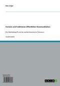 Cover-Bild zum Titel 'Formen und Funktionen öffentlicher Kommunikation' von 'Reto Liniger'