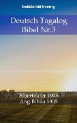 Deutsch Tagalog Bibel Nr.3 - 