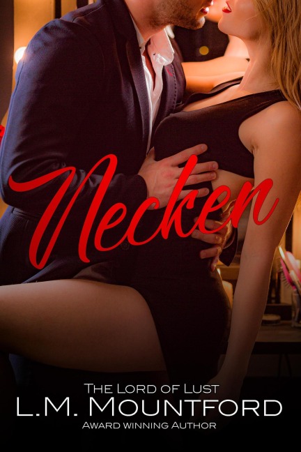 Necken (Satin und Seide, #1) - L. M. Mountford
