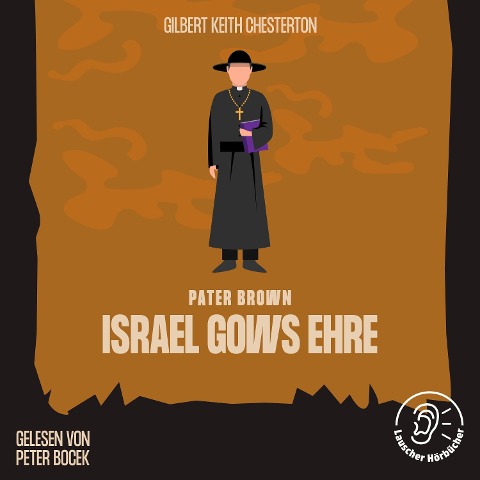 Israel Gows Ehre - Gilbert Keith Chesterton
