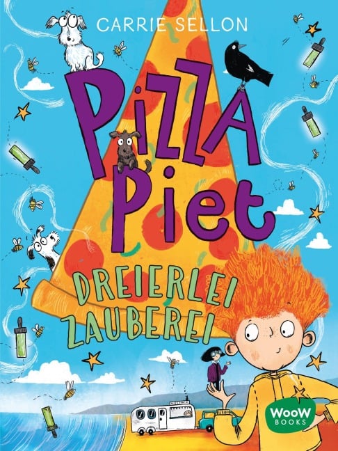 Pizza Piet: Dreierlei Zauberei - Carrie Sellon