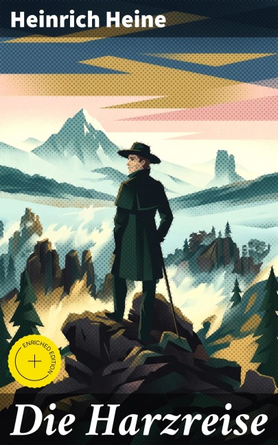 Die Harzreise - Heinrich Heine