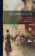 Cover-Bild zum Titel 'Las Papillotos; Volume 3' von 'Jacques Jasmin'